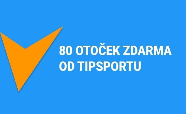 80 otočení zdarma bonus od Tipsportu