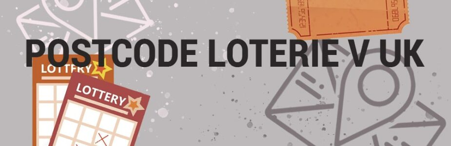 Postcode Lottery v Anglii, co vše jsi o ní nevěděl?