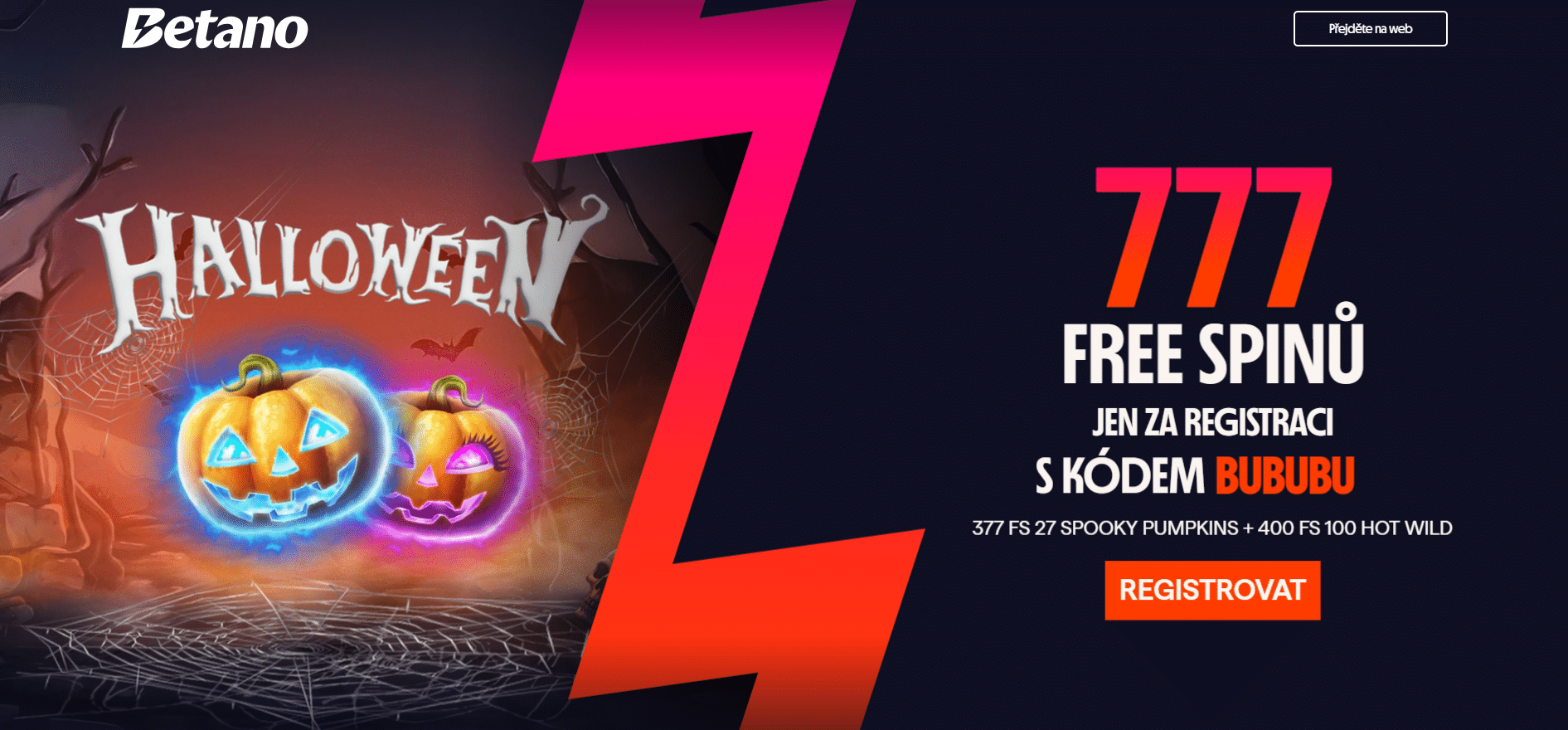 Registrační bonus Halloween Betano