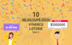 10 nejhloupějších výherců loterie, část 3.