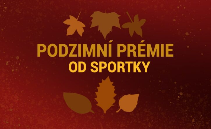 Podzimní Prémie od Sportky je tady! Co můžeš vyhrát?