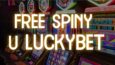 Nedělní bonusové free spiny u Luckybet