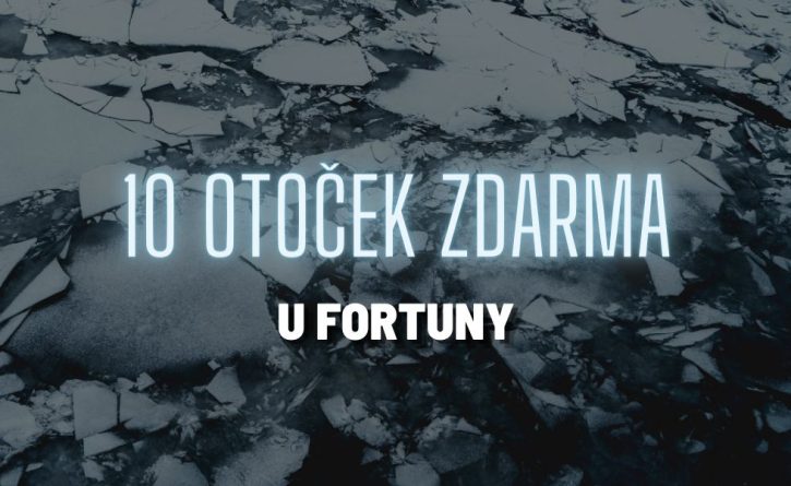 Fortuna 10 free spinů