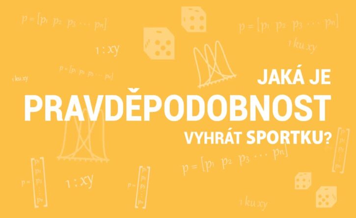 Jaká je pravděpodobnost vyhrát Sportku?