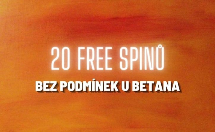 Betano 20 free spinů