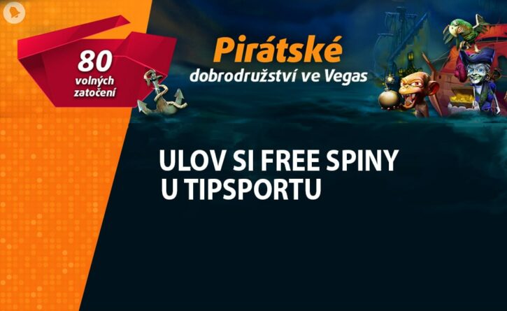 Pojď si užít pirátské dobrodružství u Tipsportu!