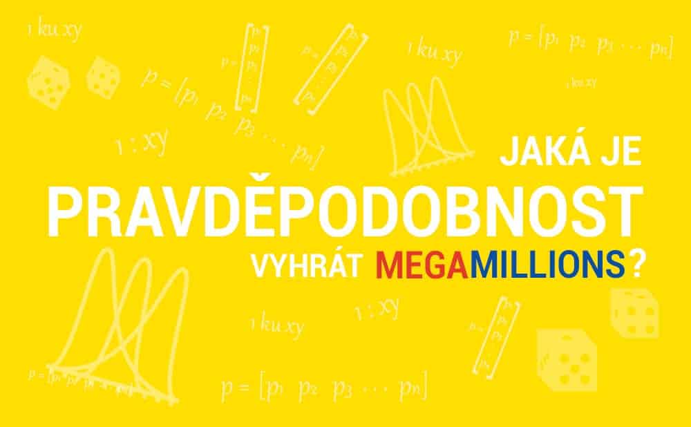 Pravd podobnost V hry V Loterii Mega Millions Vyhraj cz
