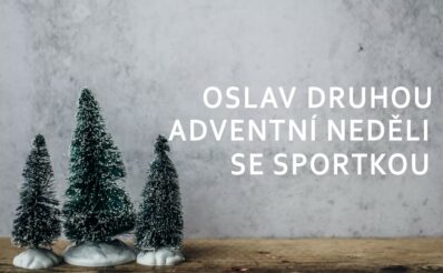 Oslav advent se Sportkou.