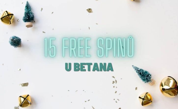 Betano 15 free spinů