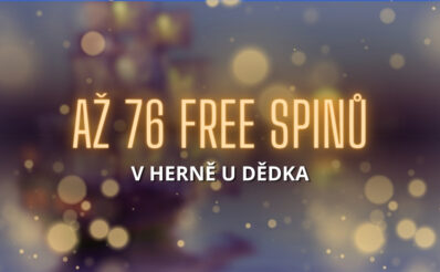 Free spiny v casinu Herna U Dědka