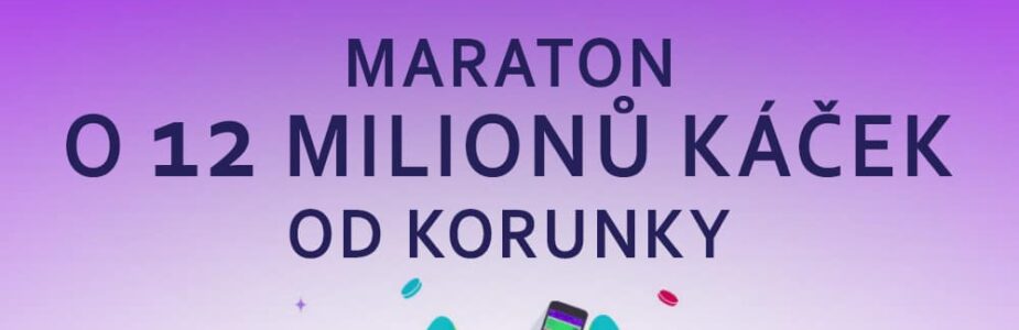 Maraton káček u Korunky začíná 29. 2. a pokračuje až do 13. 3.!