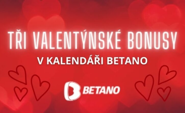 Tři valentýnské bonusy v kalendáři Betano