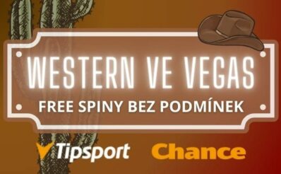 Akce Western ve Vegas u Tipsportu a Chance