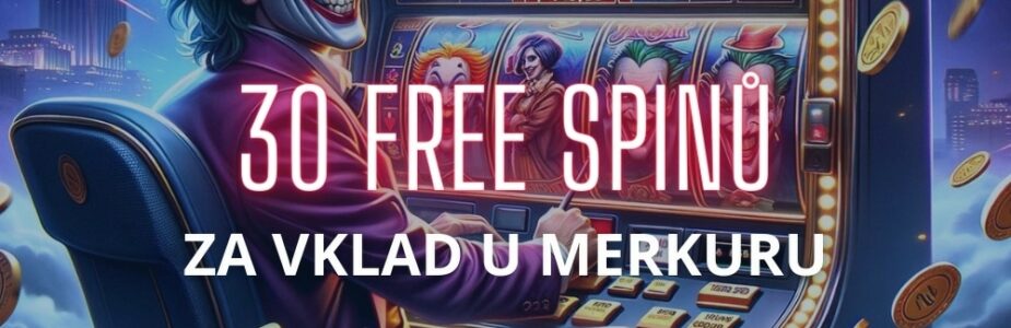 Jak dostat 30 free spinů u Merkuru?