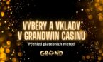 Grandwin casino – výběry výher (platební metody)