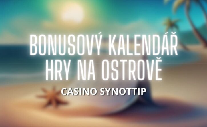 Březnový bonusový kalendář Hry na ostrově v casinu Synottip