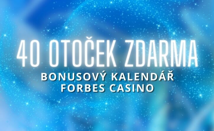 Free spiny v bonusovém kalendáři Forbes Casino