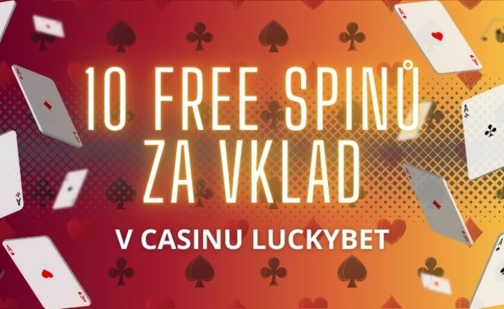 Free spiny za vklad v casinu Luckybet