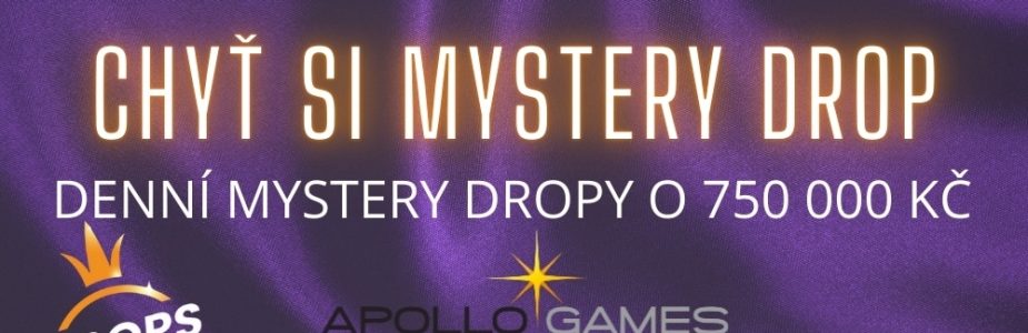 Chyť si Mystery Drop u Apolla!