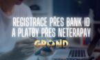 Grandwin spouští registraci přes Bank ID a přidává platby přes NeteraPay