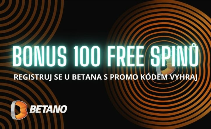 Získej navíc 100 free spinů při registraci u Betana