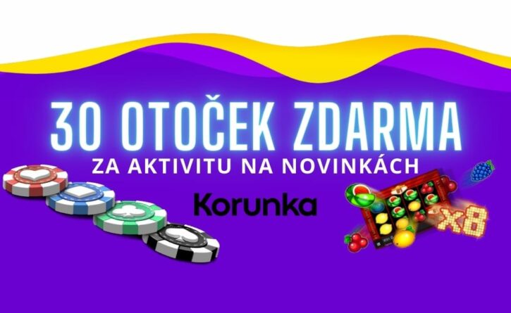 Zahraj si novinky a získej free spiny u Korunky