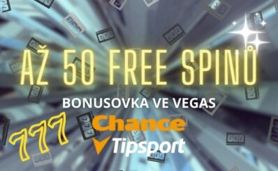 Free spiny v casinu Tipsport a Chance