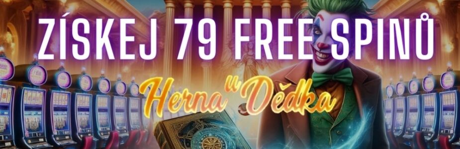 Získej dnes až 79 hodnotných free spinů s Hernou U Dědka!