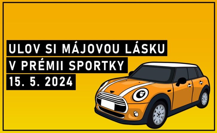 Užij si květnovou prémii Sportky!