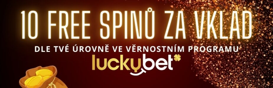 Získej dnes 10 free spinů od LuckyBet casina!