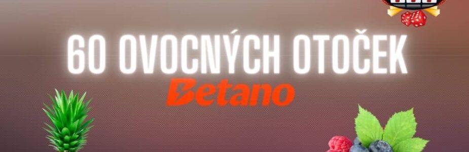 60 ovocných otoček Betano