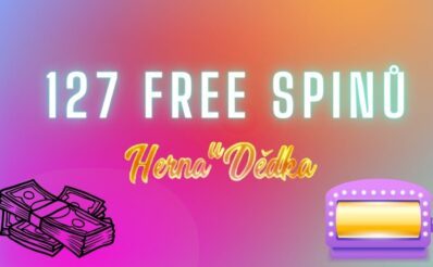 127 free spinů v Herně U Dědka