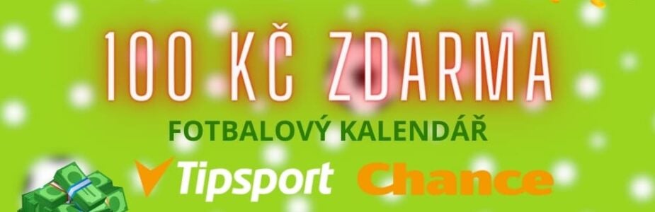 100 Kč zdarma od Tipsportu a Chance