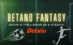 Betano Fantasy: Staň se trenérem fotbalového týmu a vyhraj