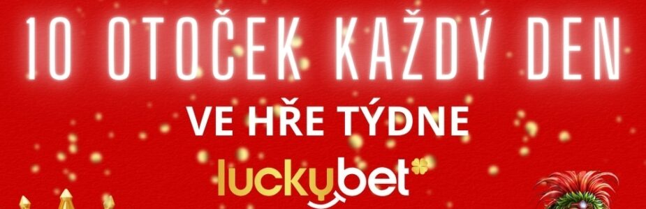 10 free spinů od LuckyBetu