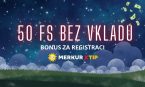 Bonus 50 FS za registraci bez vkladu od MerkurXtip