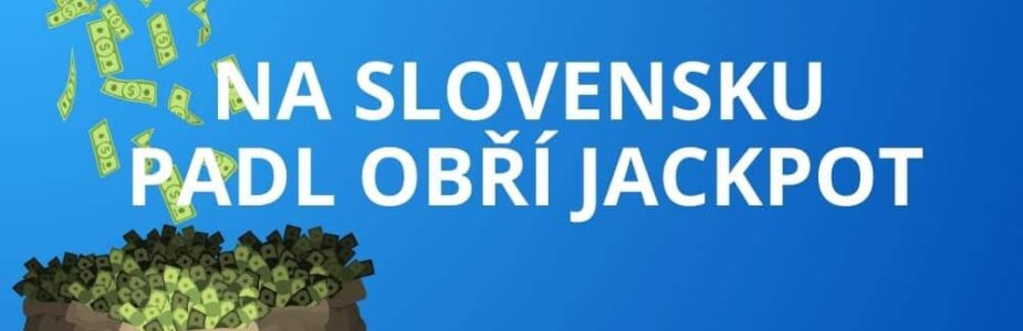 Ma Slovensku padl historický jackpot!