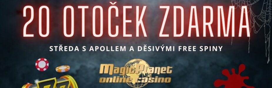 Užij si 20 děsivých free spinů v Magic Planet