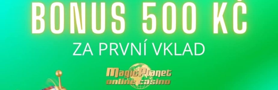 Vyzvedni si tento bonus od Magic Planet casina!