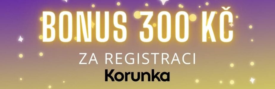 Loterie Korunka rozdává 300 Kč!