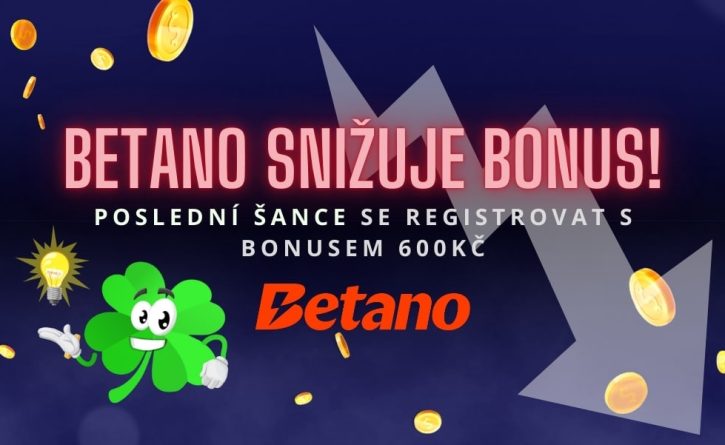 Registruj se nyní u Betana!