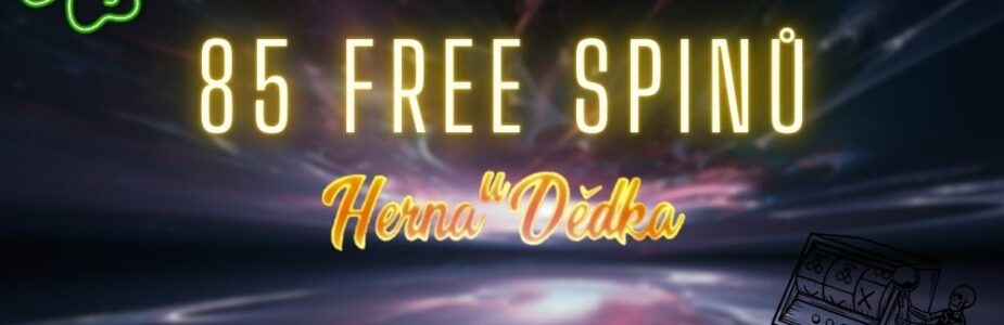 Získej dnes 85 free spinů od Herny U Dědka!