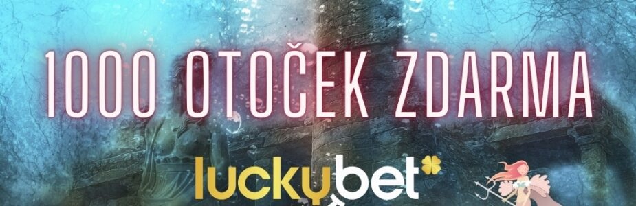 1000 otoček zdarma od LuckyBetu