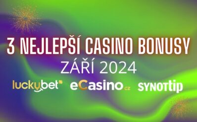 3 top casino bonusy v září!