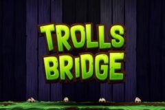 Trolls Bridge od Play'n GO