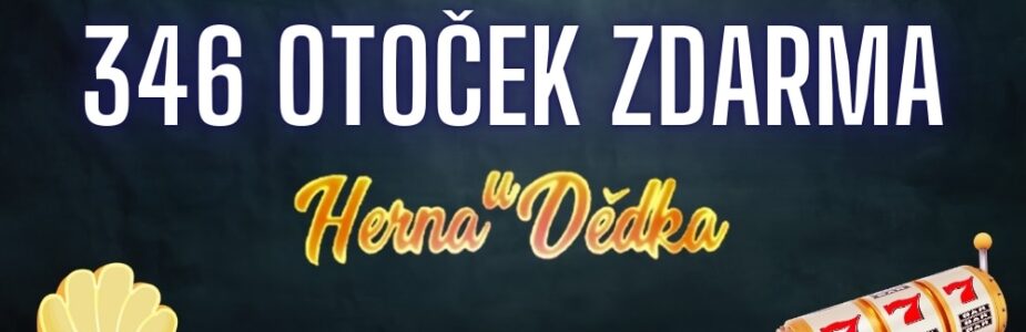 Získej 346 free spinů U Dědka!