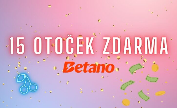 15 otoček zdarma od Betana