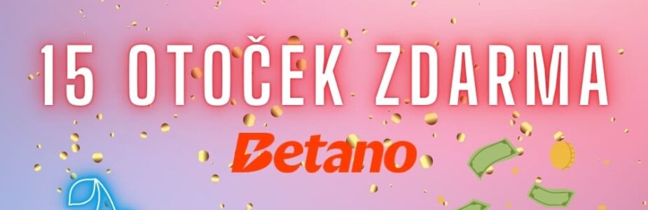 15 otoček zdarma od Betana