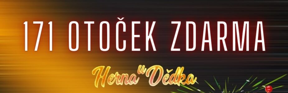 171 otoček zdarma z Herny U Dědka