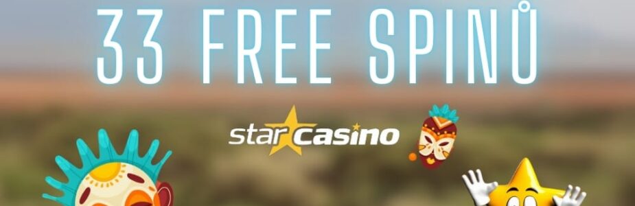 33 free spinů v Star casinu